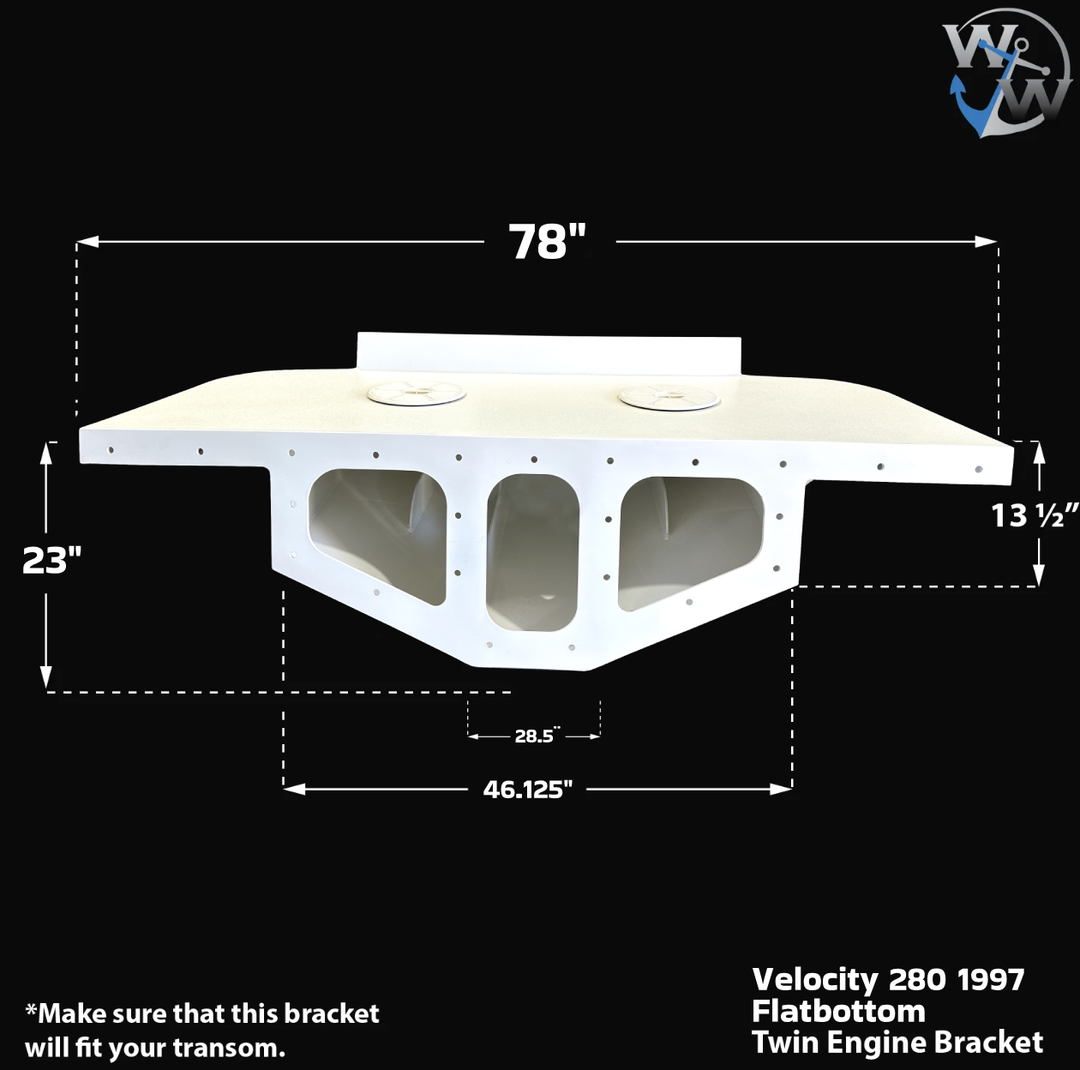 Diagram of a Velocity 280 1997 Twin High Flotation Engine Bracket, featuring dimensions labeled: 78 inches wide, 23 inches tall, and 28.5 inches deep, with cutouts for engine mounting. The bracket is designed for flatbottom boats and includes a note to ensure compatibility with the transom