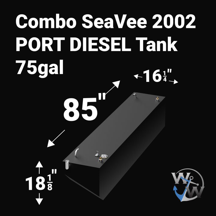 Combo SeaVee DIESEL Tank PORT (75 gallon)/ STBD (75 gallon) | 29' 2002 OEM Replacement