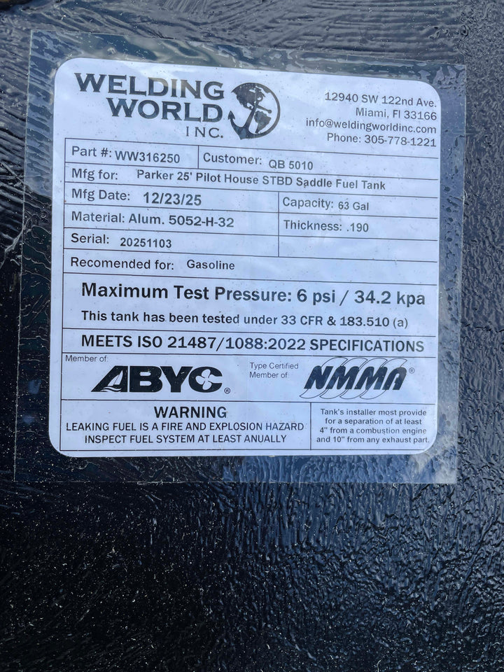 Welding World Inc. label on a fuel tank with specifications and certifications.