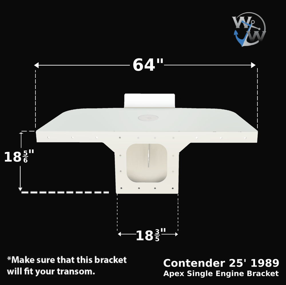 Diagram of the Contender 25' 1989 Apex Single Engine Bracket, featuring dimensions of 64 inches in width, 18 inches in height, and 18 inches in depth, with a note to ensure compatibility with the transom