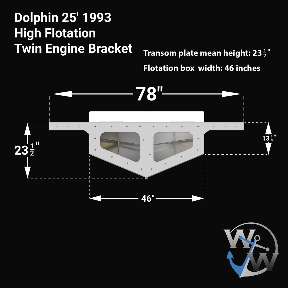 Diagram of a Dolphin 25' 1993 High Flotation Twin Engine Bracket, featuring dimensions including a transom plate mean height of 23.5 inches, a flotation box width of 46 inches, and an overall length of 78 inches