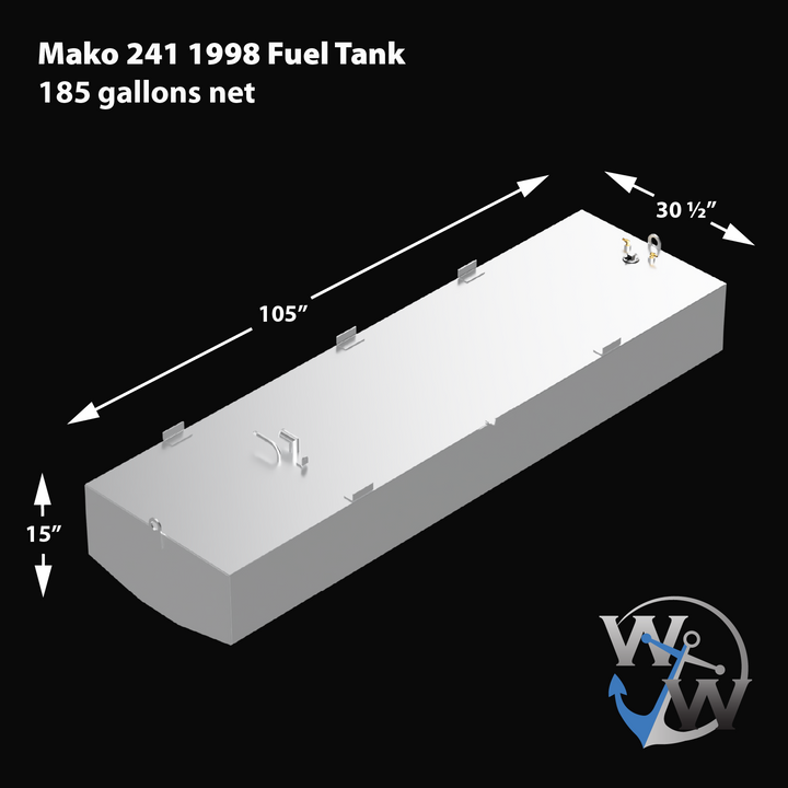 3D render of an OEM replacement belly fuel tank for a 1998 Mako 241 boat, 185-gallon net capacity. Tank dimensions are 105 inches long, 30.5 inches wide, and 15 inches high. Shown in light gray with labeled mounting tabs and top fittings including a fill port, vent tube, fuel pickups, and sender unit. WW anchor logo in bottom right corner