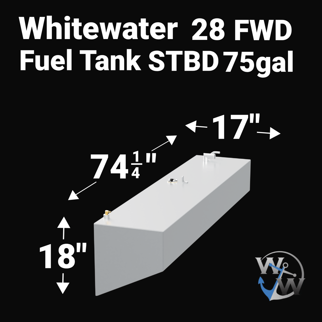 Dimensional technical diagram for a Whitewater 28 FWD (Forward) STBD replacement fuel tank with a 75-gallon capacity. The graphic displays precise measurements of 74 1/4" length, 17" width, and 18" height, showing the specialized tapered hull-conforming profile for the starboard side. Fabricated from marine-grade 5052-H32 aluminum, this OEM replacement is engineered by Welding World for a guaranteed 100% drop-in fit.